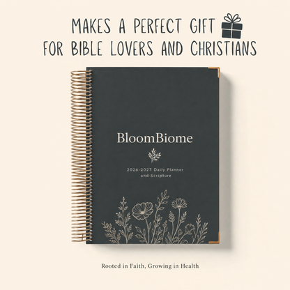 BloomBiome 2026-2027 Daily Planner & Scripture